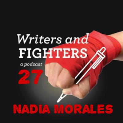 Ep27 - Nadia Morales, boxer