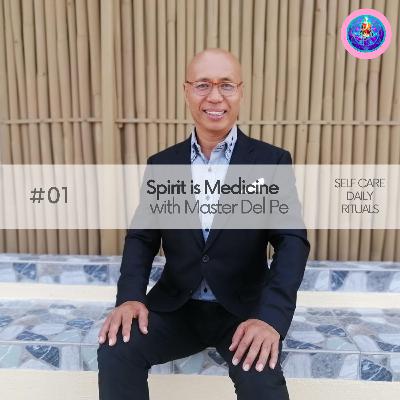 Selfcare and Self Mastery with Master Del Pe