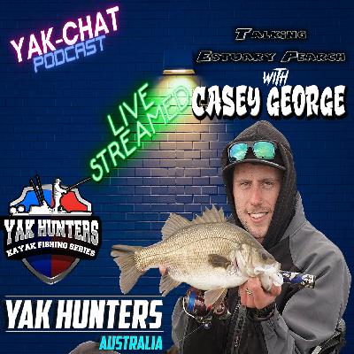 EP 7: Estuary Perch and Tarwin Inlet Victoria With Casey Georg
