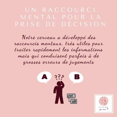 Un raccourci mental pour la prise de décision