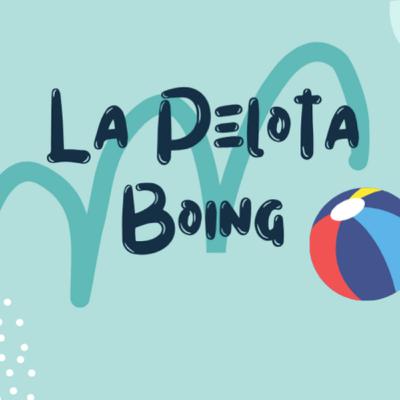 La Pelota Boing (Audiojuego)