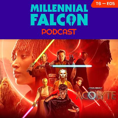 Ep 05 T6 - Awesome Mix Vol 13 - Millennial Falcon