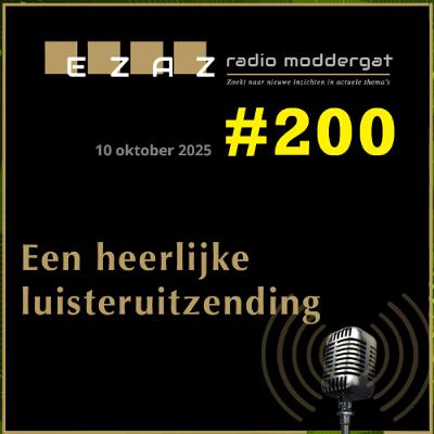 Radio Moddergat #200 - 2025-10-10
