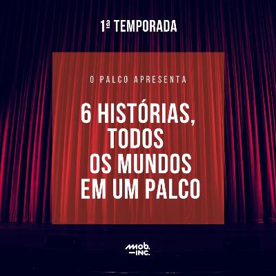 O Palco: Teaser - 1 Temporada