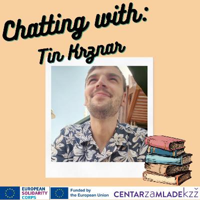 Chatting with: Tin Krznar