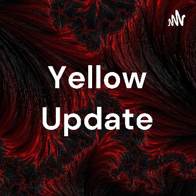Yellow update