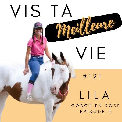 #1214- Rencontre avec Lila, la coach en rose - épisode 2 #1214- Rencontre avec Lila, la coach en rose - épisode 2