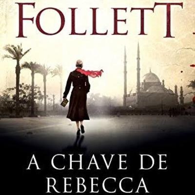 Clube Literando - A Chave de Rebecca (Ken Follet) #2