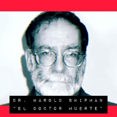 T03 26 Harol Shipman "El Doctor Muerte" T03 26 Harol Shipman "El Doctor Muerte"