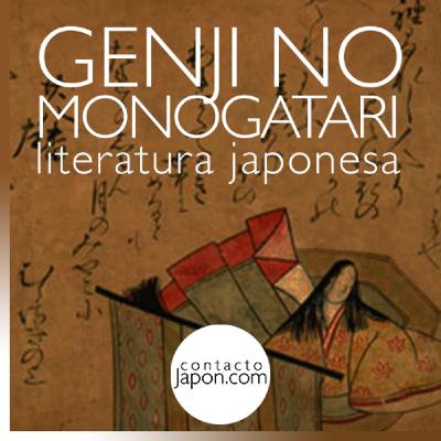 039. Literatura y cultura japonesa: "Genji no monogatari".