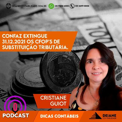 CONFAZ extingue CFOP's em 31.12.2021