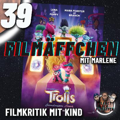 39 - Trolls 3 Gemeinsam Stark - Filmäffchenfolge mit Marlene, die kindgerechte Filmkritik 39 - Trolls 3 Gemeinsam Stark - Filmäffchenfolge mit Marlene, die kindgerechte Filmkritik