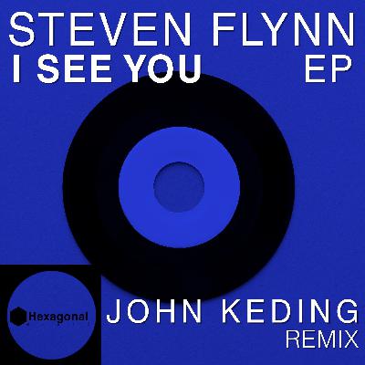 Steven Flynn - I See You [Hexagonal Music]