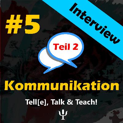 #5 Teil 2 - Kommunikation. Interview mit Dr. Christine Flaßbeck