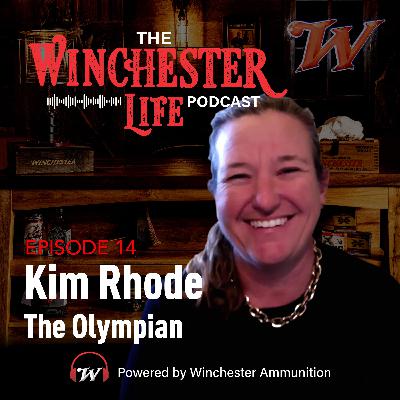 Kim Rhode - The Olympian | Ep. 14 Winchester Life Podcast