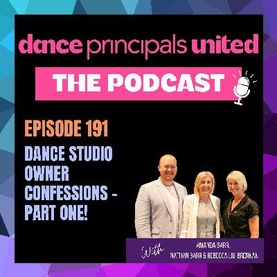 Dance Studio Owner Confessions - Part One! Dance Studio Owner Confessions - Part One!