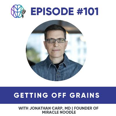 101 - Getting Off Grains
