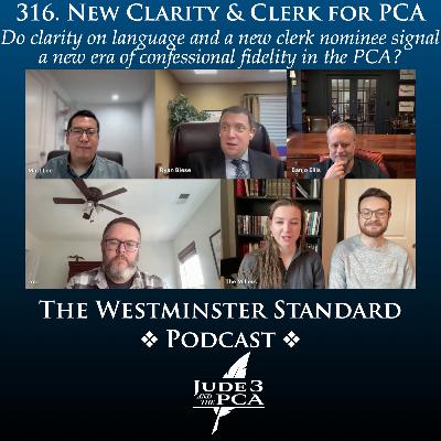316. New Clarity & a New Clerk for the PCA 316. New Clarity & a New Clerk for the PCA