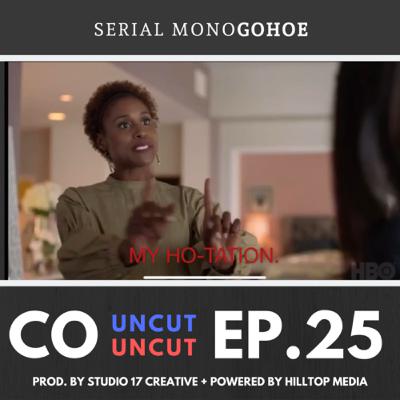 Ep. 25 Seriel Monogohoe