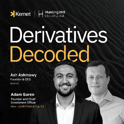 EP 11 — Why true prime brokerage doesn't exist in crypto without top-five bank balance sheets | Adam Guren