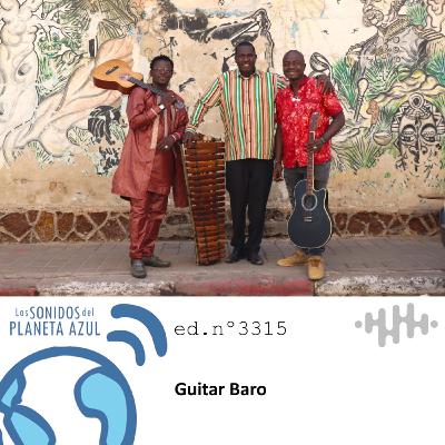 Los Sonidos del Planeta Azul 3315 - GUITARI BARO, SUNTOU SUSSO, SALLY NYOLO, PRINCESS VINIA (30 09 2025)