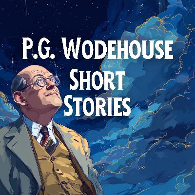 Preview: Season 78, P.G. Wodehouse Short Stories