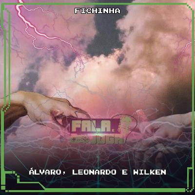 Fichinha #18 – Especial 1 ano de Fala e Joga