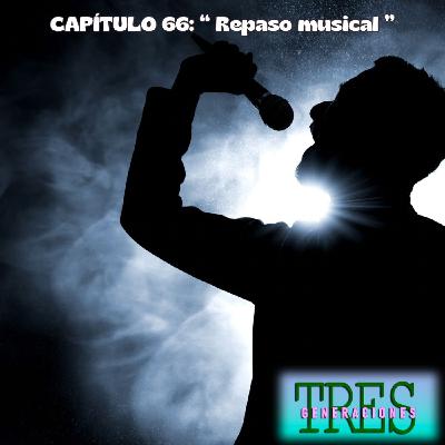 66. Repaso musical