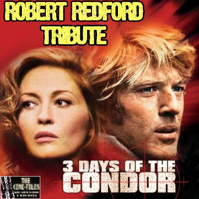 THREE DAYS OF THE CONDOR with New ROBERT REDFORD Tribute Intro
