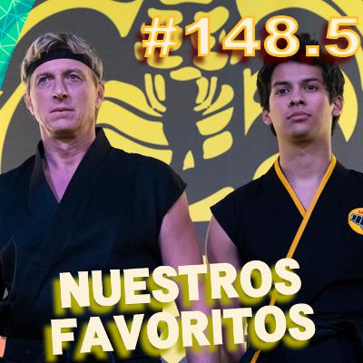 Ep. 148.5 - Nuestros favoritos