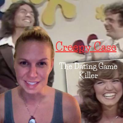 Creepy Case: The Dating Game Killer