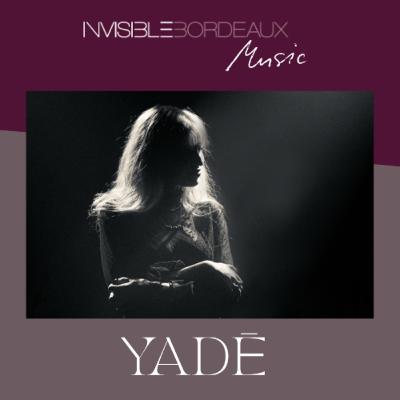 YADĒ