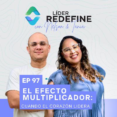 El Efecto Multiplicador: Cuando el Corazón Lidera