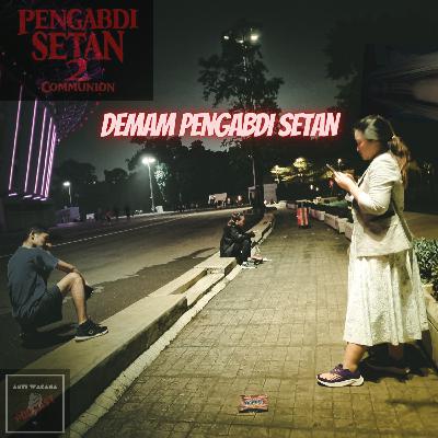 11. Penantian Film Pengabdi Setan 2 11. Penantian Film Pengabdi Setan 2
