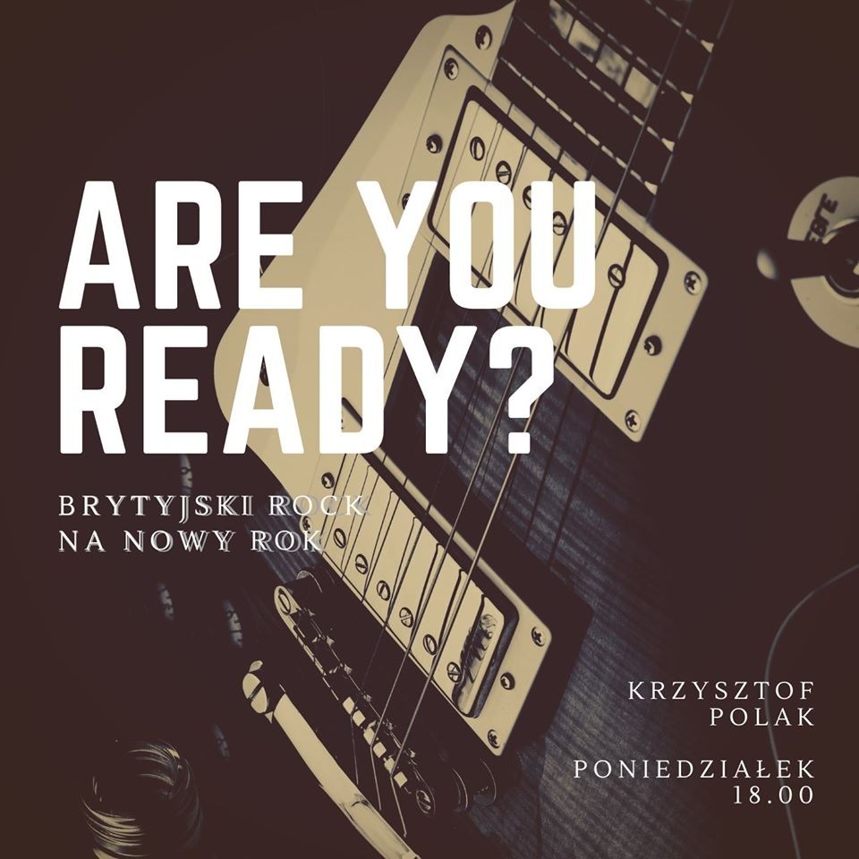 Are You Ready?  - Brytyjski Rock na Nowy Rok episode artwork