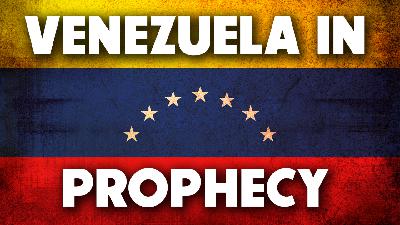 Venezuela in Prophecy 11/17/2025 - Video Venezuela in Prophecy 11/17/2025 - Video