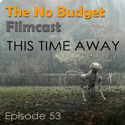 Filmcast EP53 - This Time Away by Magali Barbé Filmcast EP53 - This Time Away by Magali Barbé