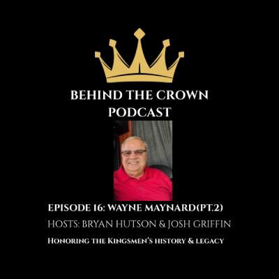 Ep.16: Wayne Maynard(pt.2) Ep.16: Wayne Maynard(pt.2)