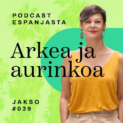 39. Espanjan asuntomarkkinat umpisolmussa – mikä on syy, mikä seuraus?