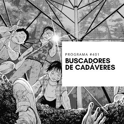 TOMOS Y GRAPAS Vol.12 Capítulo #9 - Buscadores de Cadáveres TOMOS Y GRAPAS Vol.12 Capítulo #9 - Buscadores de Cadáveres