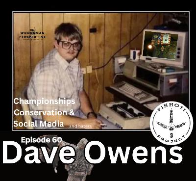 Episode 60 Dave Owens  Championships, Conservation, & Social Media