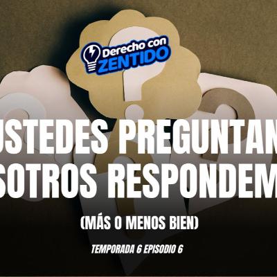 Ustedes preguntan, nosotros respondemos (más o menos bien)