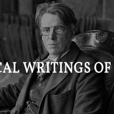 The Magical Writings of W.B Yeats with John Michael Greer