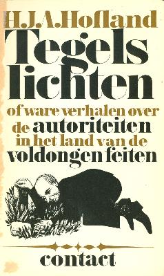 Het Laatste Woord - Afl. 11: Tegels lichten, of ware verhalen over de autoriteiten in het land van de voldongen feiten