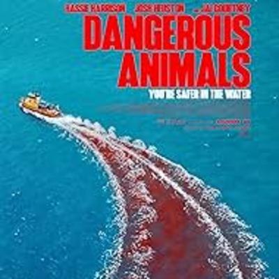 255: Dangerous Animals