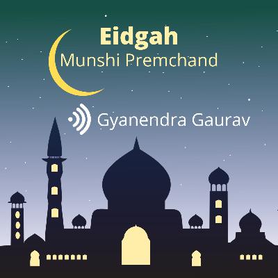 Eidgah - Munshi Premchand