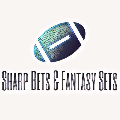 SHARP BETS & FANTASY SETS  CHAMPIONSHIP WEEKEND (2024 SEASON)