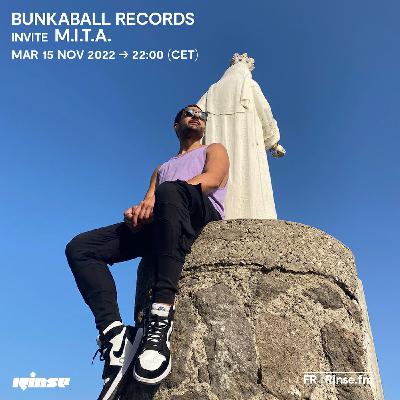 Bunkaball Radio Show 046 - Special Guest : M.I.T.A. On Rinse Fr Bunkaball Radio Show 046 - Special Guest : M.I.T.A. On Rinse Fr