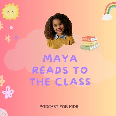 Maya reads to her class | Confidence and Everyday English for Kids