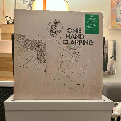 Record #38: One Hand Clapping (Part 1) Record #38: One Hand Clapping (Part 1)